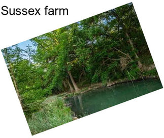 Sussex farm