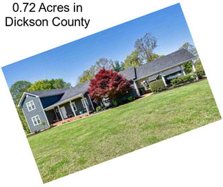 0.72 Acres in Dickson County