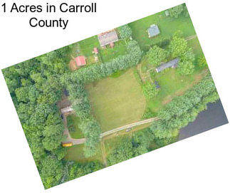 1 Acres in Carroll County