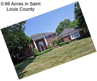0.66 Acres in Saint Louis County
