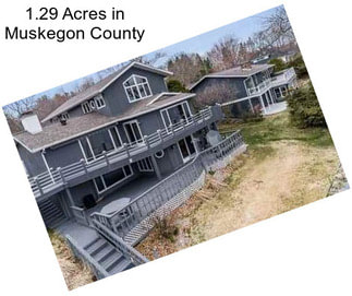 1.29 Acres in Muskegon County
