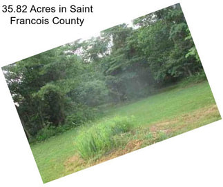 35.82 Acres in Saint Francois County