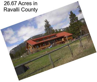 26.67 Acres in Ravalli County