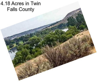 4.18 Acres in Twin Falls County