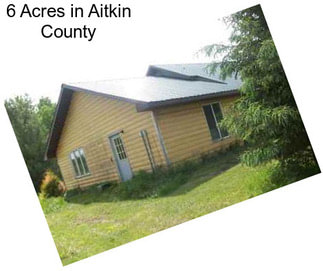 6 Acres in Aitkin County