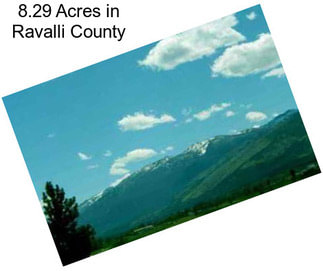 8.29 Acres in Ravalli County