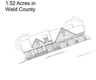 1.52 Acres in Weld County