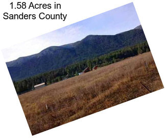 1.58 Acres in Sanders County