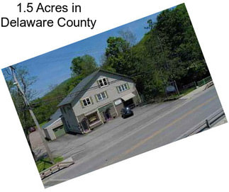 1.5 Acres in Delaware County
