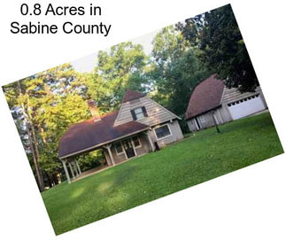 0.8 Acres in Sabine County