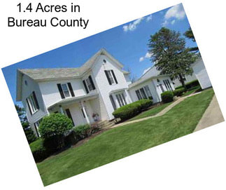 1.4 Acres in Bureau County