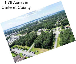 1.76 Acres in Carteret County