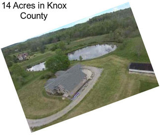 14 Acres in Knox County