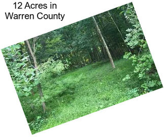 12 Acres in Warren County