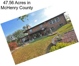 47.56 Acres in McHenry County