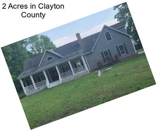 2 Acres in Clayton County