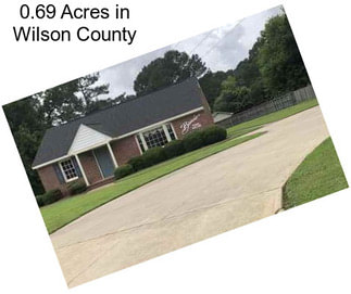 0.69 Acres in Wilson County