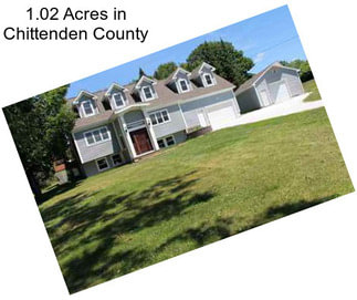 1.02 Acres in Chittenden County