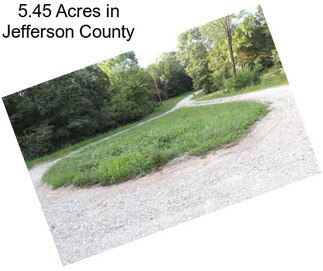 5.45 Acres in Jefferson County