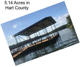 5.14 Acres in Hart County