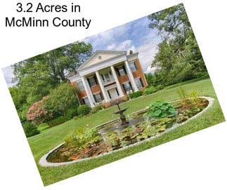 3.2 Acres in McMinn County