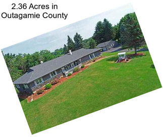 2.36 Acres in Outagamie County