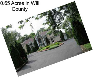 0.65 Acres in Will County