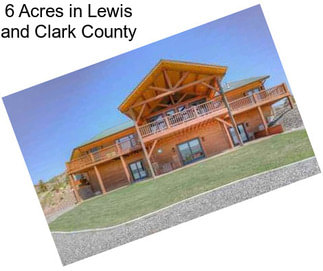 6 Acres in Lewis and Clark County