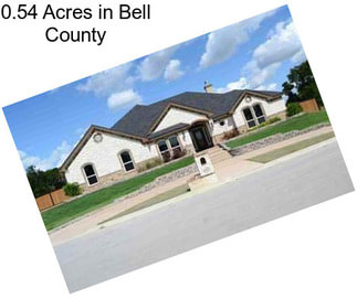 0.54 Acres in Bell County