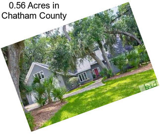 0.56 Acres in Chatham County