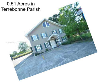 0.51 Acres in Terrebonne Parish