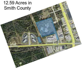 12.59 Acres in Smith County