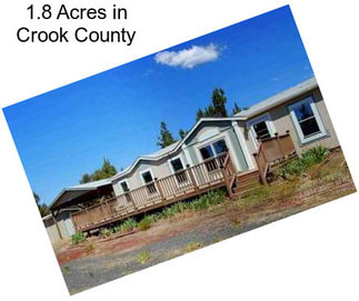 1.8 Acres in Crook County