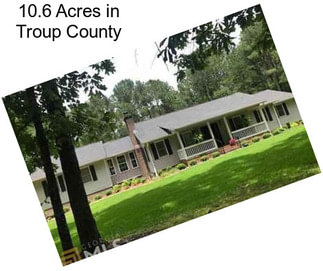10.6 Acres in Troup County