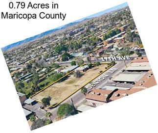 0.79 Acres in Maricopa County