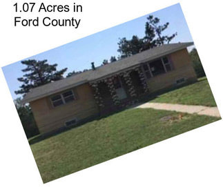 1.07 Acres in Ford County