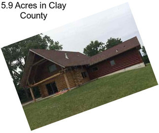 5.9 Acres in Clay County