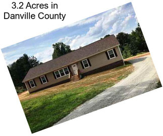3.2 Acres in Danville County
