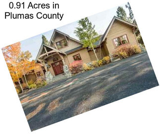 0.91 Acres in Plumas County