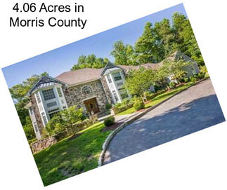 4.06 Acres in Morris County