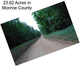 23.62 Acres in Monroe County