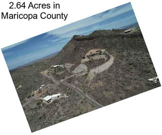 2.64 Acres in Maricopa County