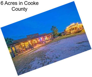 6 Acres in Cooke County