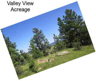 Valley View Acreage