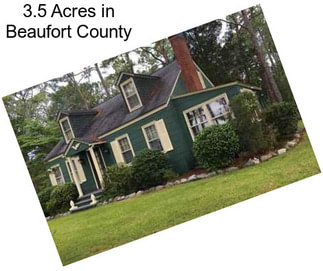 3.5 Acres in Beaufort County