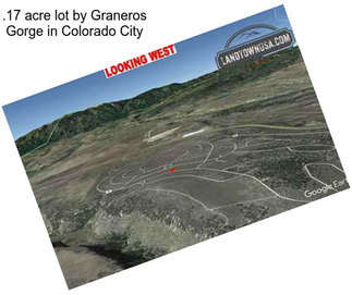 .17 acre lot by Graneros Gorge in Colorado City