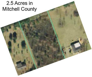 2.5 Acres in Mitchell County