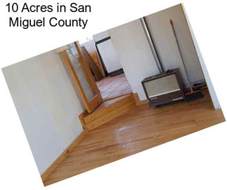 10 Acres in San Miguel County
