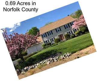 0.69 Acres in Norfolk County