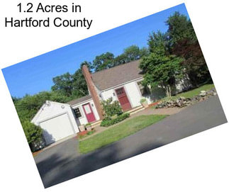 1.2 Acres in Hartford County